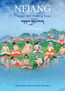 Nida Chenagtsang, Robert Thurman : Nejang: Tibetan Self-Healing Yoga