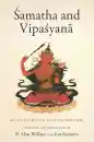 B. ALAN WALLACE, EVA NATANYA : SAMATHA AND VIPASYANA An Anthology of Pith Instructions