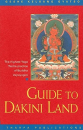 Geshe Kelsang Gyatso : Guide to Dakini Land (Used)