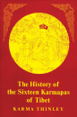 Karma Thinley : History of the Sixteen Karmapas of Tibet