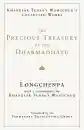 Longchenpa : The Precious Treasury of the Dharmadhatu