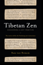 Sam van Schaik : Tibetan Zen Discovering a Lost Tradition