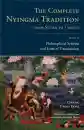 The Complete Nyingma Tradition from Sutra to Tantra, Book 13