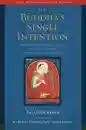 JAN-ULRICH SOBISCH : THE BUDDHA’S SINGLE INTENTION