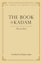 THUPTEN JINPA : THE BOOK OF KADAM The Core Texts