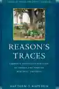 MATTHEW KAPSTEIN : REASON’S TRACES Identity and Interpretation in Indian and Tibetan Buddhist Thought