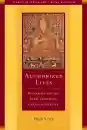 ELIJAH S. ARY : AUTHORIZED LIVES Biography and the Early Formation of Geluk Identity
