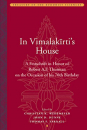 CHRISTIAN K. WEDEMEYER : IN VIMALAKIRTI’S HOUSE