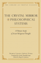 THUKEN LOSANG CHÖKYI NYIMA : THE CRYSTAL MIRROR OF PHILOSOPHICAL SYSTEMS