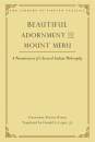 DONALD S. LOPEZ JR. : Beautiful Adornment of Mount Meru