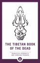Francesca Fremantle, Chogyam Trungpa : The Tibetan Book of the Dead The Great Liberation through Hearing in the Bardo
