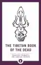Francesca Fremantle, Chogyam Trungpa : The Tibetan Book of the Dead The Great Liberation through Hearing in the Bardo