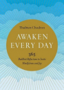 Thubten Chodron : Awaken Every Day