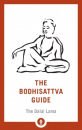 H.H. the Fourteenth Dalai Lama : The Bodhisattva Guide A Commentary on The Way of the Bodhisattva