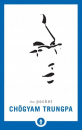 Chogyam Trungpa : The Pocket Chögyam Trungpa