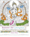 Robert Beer : Buddhist Art Coloring Book 2 Buddhas, Deities, and Enlightened Masters from the Tibetan Tradition