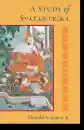 Donald S. Lopez Jr. : A Study of Svatantrika