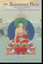 Khenchen Palden Sherab, Khenpo Tsewang Dongyal : The Buddhist Path A Practical Guide from the Nyingma Tradition of Tibetan Buddhism