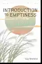 Guy Newland : Introduction to Emptiness As Taught in Tsong-kha-pa's Great Treatise on the Stages of the Path