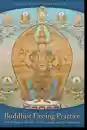 Wangchen Rinpoche : Buddhist Fasting Practice - The Nyungne Method of Thousand-Armed Chenrezig