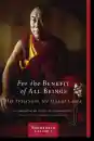 H.H. the Fourteenth Dalai Lama : For the Benefit of All Beings