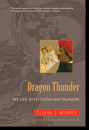 Carolyn Rose Gimian, Diana J. Mukpo : Dragon Thunder My Life with Chogyam Trungpa