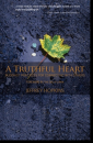 Jeffrey Hopkins : A Truthful Heart Buddhist Practices for Connecting with Others
