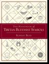 Robert Beer : The Handbook of Tibetan Buddhist Symbols