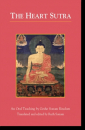 Geshe Sonam Rinchen : The Heart Sutra An Oral Teaching