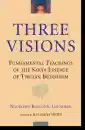Ngorchen Konchog Lhundrub : Three Visions