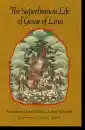 Alexandra David-Neel : The Superhuman Life of Gesar of Ling