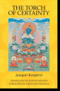 Jamgon Kongtrul Lodro Taye : The Torch of Certainty