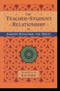 Jamgon Kongtrul Lodro Taye : The Teacher-Student Relationship