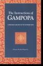 Khenpo Karthar Rinpoche : Instructions of Gampopa
