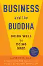 LLOYD FIELD, MASTER HSING YUN : BUSINESS AND THE BUDDHA Doing Well by Doing Good