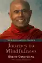 JEANNE MALMGREN : JOURNEY TO MINDFULNESS The Autobiography of Bhante G.