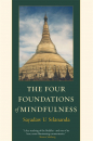 U SILANANDA : THE FOUR FOUNDATIONS OF MINDFULNESS