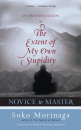 SŌKŌ MORINAGA : NOVICE TO MASTER An Ongoing Lesson in the Extent of My Own Stupidity