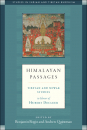BENJAMIN BOGIN, ANDREW QUINTMAN : HIMALAYAN PASSAGES Tibetan and Newar Studies in Honor of Hubert Decleer