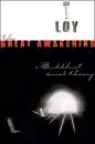 DAVID R. LOY : THE GREAT AWAKENING A Buddhist Social Theory