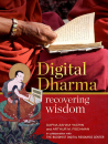 DAFNA ZAHAVI YACHIN, ARTHUR M. FISCHMAN : DIGITAL DHARMA Recovering Wisdom