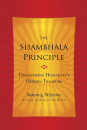Sakyong Mipham : The Shambhala Principle: Discovering Humanity's Hidden Treasure USED