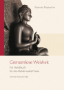 Shamar Rinpoche  Grenzenlose Weisheit (Neuauflage)
