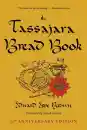 Edward Espe Brown : The Tassajara Bread Book