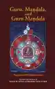 Samuel M. Grimes, Alexander James O’Neill : Guru, Mandala and Guru Mandala
