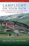 Anne C. Klein : LAMPLIGHT ON YOUR PATH