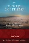 Tony Duff : The Other Emptiness