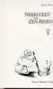 Sotetsu Yuzen : Nebelgeist und Zen-Besen