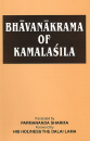 Parmananda Sharma : Bhavanakrama of Kamalashila