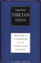 Gene Smith : Among Tibetan Texts